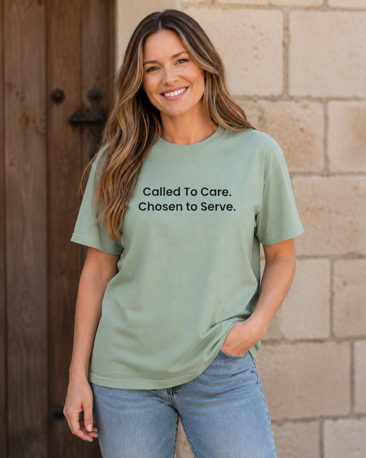 Called To Care. Chosen To Serve. Tee | DSP & Caregiver Shirt