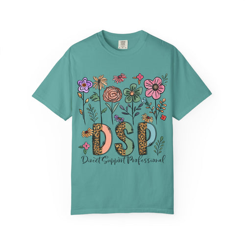 DSP Floral T-Shirt — Direct Support Professional Shirt Caregiver Gift