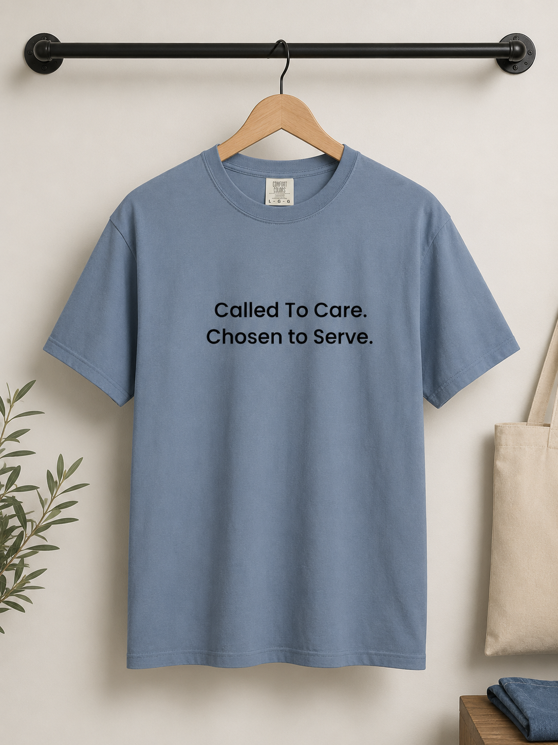 Called To Care. Chosen To Serve. Tee | DSP & Caregiver Shirt