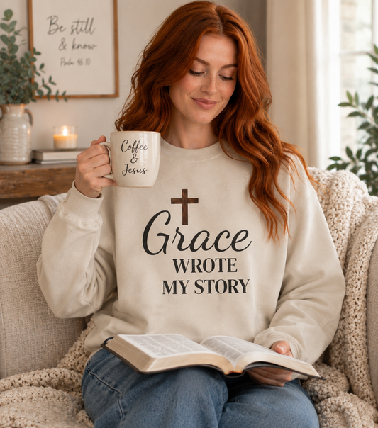 Crewneck Sweatshirt — "Grace Wrote My Story" Christian Cross Faith Pullover