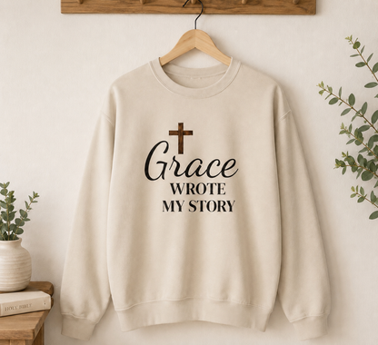 Crewneck Sweatshirt — "Grace Wrote My Story" Christian Cross Faith Pullover